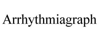 ARRHYTHMIAGRAPH trademark