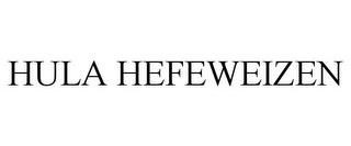 HULA HEFEWEIZEN trademark