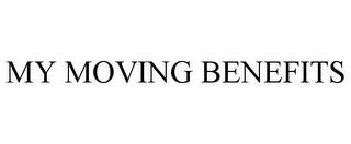 MY MOVING BENEFITS trademark