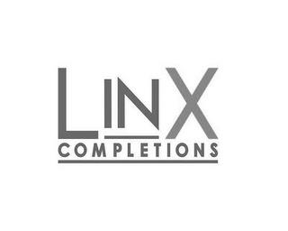 LINX COMPLETIONS trademark