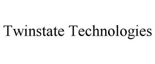 TWINSTATE TECHNOLOGIES trademark