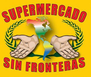 SUPERMERCADO SIN FRONTERAS trademark