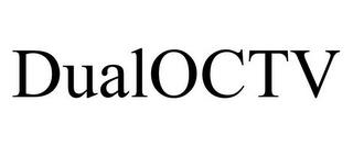 DUALOCTV trademark