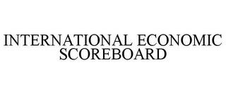 INTERNATIONAL ECONOMIC SCOREBOARD trademark