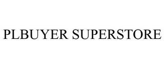 PLBUYER SUPERSTORE trademark