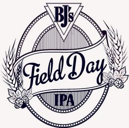 BJ'S FIELD DAY IPA trademark