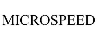 MICROSPEED trademark