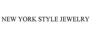 NEW YORK STYLE JEWELRY trademark