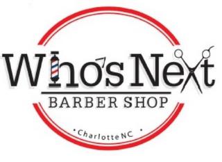 WHO'S NEXT BARBER SHOP CHARLOTTE, NC trademark