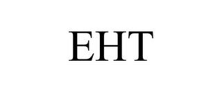 EHT trademark