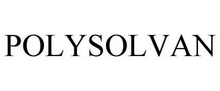 POLYSOLVAN trademark