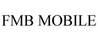 FMB MOBILE trademark