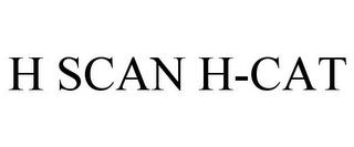 H SCAN H-CAT trademark