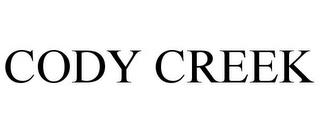 CODY CREEK trademark