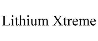 LITHIUM XTREME trademark