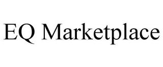 EQ MARKETPLACE trademark