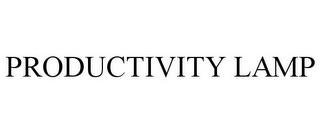 PRODUCTIVITY LAMP trademark