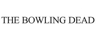 THE BOWLING DEAD trademark