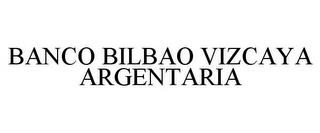 BANCO BILBAO VIZCAYA ARGENTARIA trademark