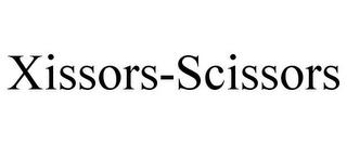 XISSORS-SCISSORS trademark