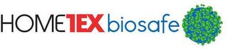 HOMETEX BIOSAFE trademark