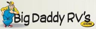 BIG DADDY RV'S .COM trademark