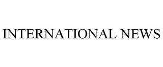 INTERNATIONAL NEWS trademark