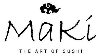 MAKI THE ART OF SUSHI trademark