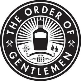 THE ORDER OF GENTLEMEN 35N 86W ESTD 1988 trademark