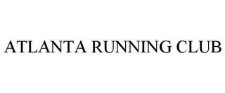 ATLANTA RUNNING CLUB trademark