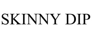 SKINNY DIP trademark