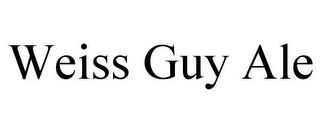 WEISS GUY ALE trademark