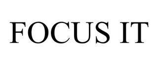 FOCUS IT trademark