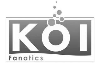 KOI FANATICS trademark