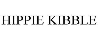 HIPPIE KIBBLE trademark