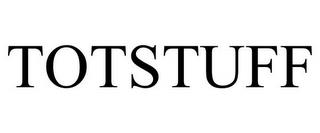 TOTSTUFF trademark