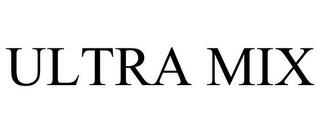 ULTRA MIX trademark