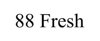 88 FRESH trademark