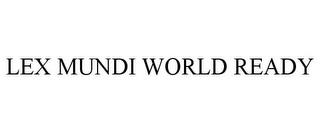 LEX MUNDI WORLD READY trademark