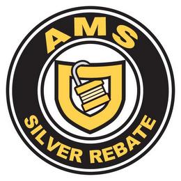 AMS SILVER REBATE trademark