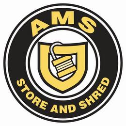 AMS STORE AND SHRED trademark