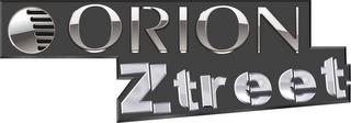 ORION ZTREET trademark