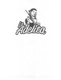 LA ADELITA trademark