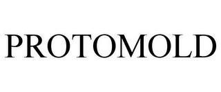 PROTOMOLD trademark