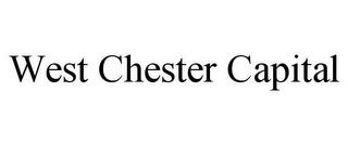 WEST CHESTER CAPITAL trademark