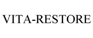 VITA-RESTORE trademark