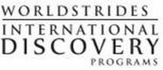 WORLDSTRIDES INTERNATIONAL DISCOVERY PROGRAMS trademark