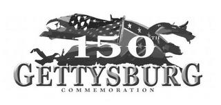 150TH GETTYSBURG COMMEMORATION trademark