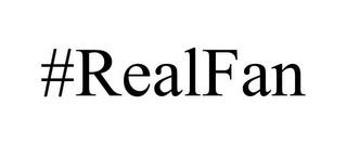 #REALFAN trademark