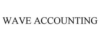 WAVE ACCOUNTING trademark